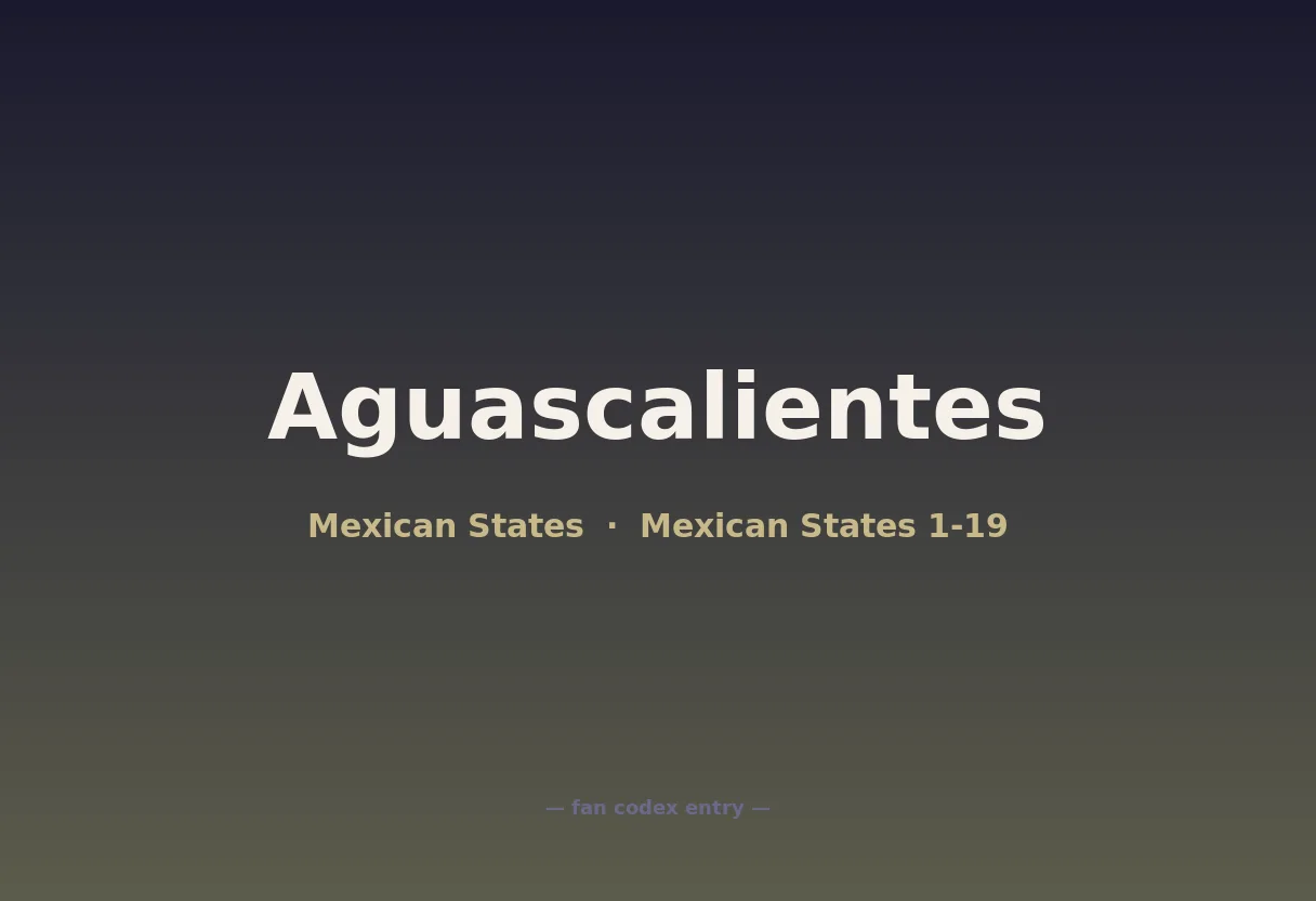 Aguascalientes